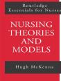 Nursing Theories And Models - Preview