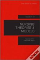 Nursing Theories And Models