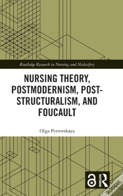 Capa do artigo Nursing Theory, Postmodernism, Post-Structuralism, And Foucault