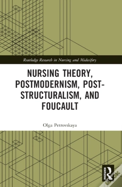 Capa do artigo Nursing Theory, Postmodernism, Post-Structuralism, And Foucault