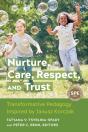 Nurture, Care, Respect, And Trust - Preview