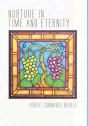Nurture In Time And Eternity - Preview