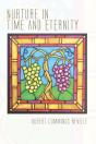 Nurture In Time And Eternity - Preview