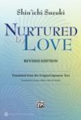 Nurtured By Love Revised Edition