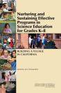 Nurturing And Sustaining Effective Programs In Science Education For Grades K-8 - Preview