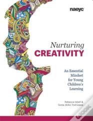 Nurturing Creativity