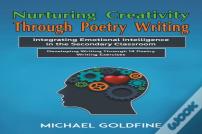 Nurturing Creativity Through Poetry Writing