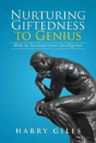 Nurturing Giftedness To Genius - Preview