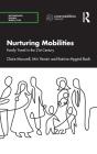 Nurturing Mobilities - Preview
