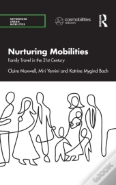 Nurturing Mobilities