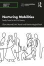 Nurturing Mobilities - Preview