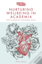 Nurturing Wellbeing In Academia