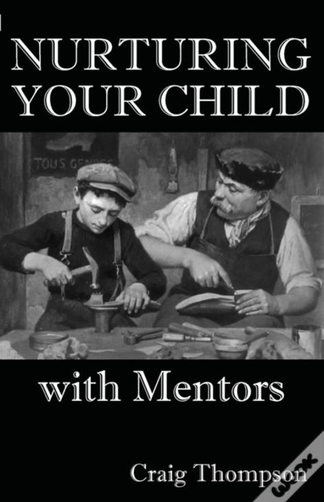 Nurturing Your Child With Mentors
