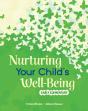 Nurturing Your Child'S Well-Being - Preview