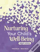 Nurturing Your Child'S Well-Being