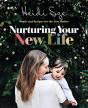 Nurturing Your New Life - Preview