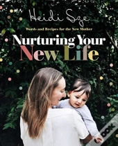 Nurturing Your New Life