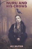Nuru And His Crows