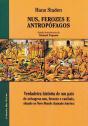Nus, Ferozes e Antropófagos - Preview