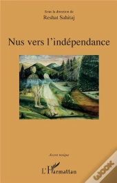 Nus Vers L'Indépendance