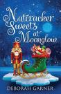 Nutcracker Sweets At Moonglow - Preview