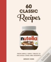 Capa do artigo Nutella: 60 Classic Recipes
