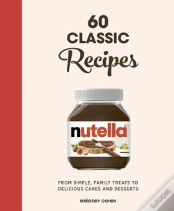 Capa do artigo Nutella: 60 Classic Recipes
