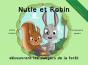 Nutie Et Robin Decouvrent Les Dangers De La Foret - Preview