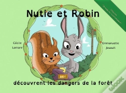 Capa do artigo Nutie Et Robin Découvrent Les Dangers De La Forêt