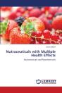 Nutraceuticals With Multiple Health Effects - Preview