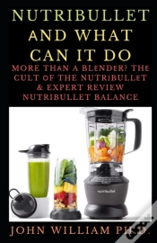 Capa do artigo Nutribullet ÃÂNd What Can It Do