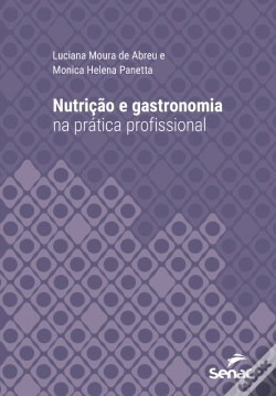 Capa do artigo Nutrição E Gastronomia Na Prática Profissional