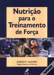 Capa do artigo Nutrição para o Treinamento de Força