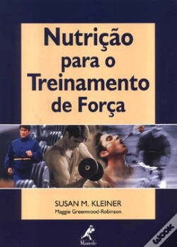 Capa do artigo Nutrição para o Treinamento de Força