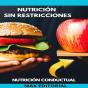 Nutrición Sin Restricciones - Preview