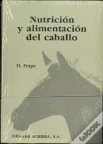 Nutrición Y Alimentación Del Caballo