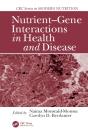 Nutrient-Gene Interactions In Health And Disease - Preview