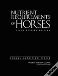 Nutrient Requirements Of Horses