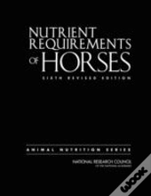 Nutrient Requirements Of Horses