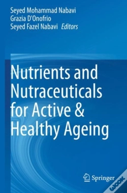 Capa do artigo Nutrients And Nutraceuticals For Active & Healthy Ageing