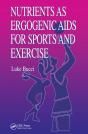 Nutrients As Ergogenic Aids For Sports And Exercise - Preview