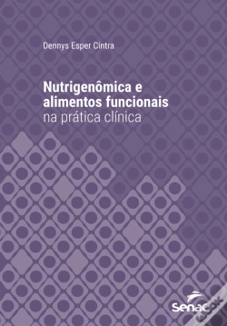 Capa do artigo Nutrigenômica E Alimentos Funcionais Na Prática Clínica