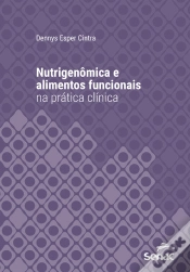 Capa do artigo Nutrigenômica E Alimentos Funcionais Na Prática Clínica