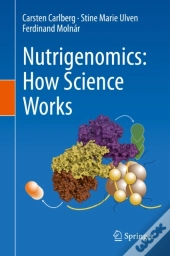 Nutrigenomics: How Science Works