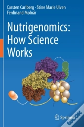 Nutrigenomics: How Science Works