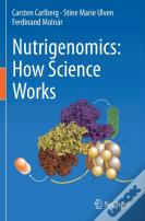 Nutrigenomics: How Science Works