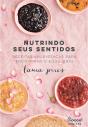 Nutrindo Seus Sentidos - Preview