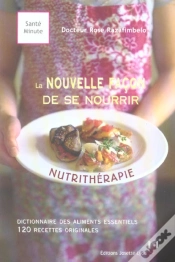 Capa do artigo Nutritherapie : La Nouvelle Facon De Se Nourrir