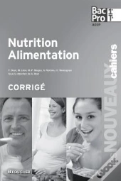 Nutrition Alimentation 1re Terminale Bac Pro Corrige