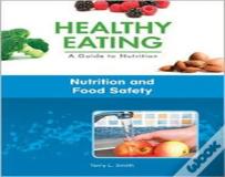 Nutrition And Food Safety